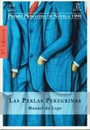LAS PERLAS PEREGRINAS LAS PERLAS PEREGRINAS