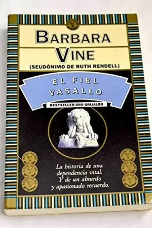 EL FIEL VASALLO