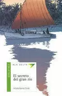 EL SECRETO DEL GRAN RÍO