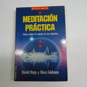 MEDITACION PRÁCTICA MEDITACION PRÁCTICA