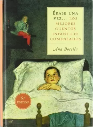 ÉRASE UNA VEZ... LOS MEJORES CUENTOS INFANTILES COMENTADOS