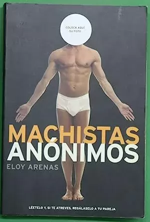 MACHISTAS ANÓNIMOS MACHISTAS ANÓNIMOS