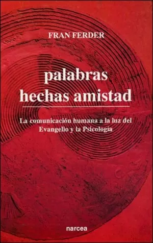 PALABRAS HECHAS AMISTAD
