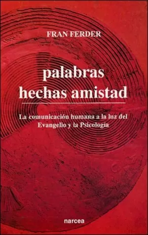 PALABRAS HECHAS AMISTAD PALABRAS HECHAS AMISTAD