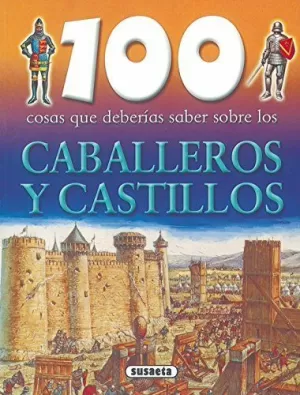 CABALLEROS Y CASTILLOS CABALLEROS Y CASTILLOS