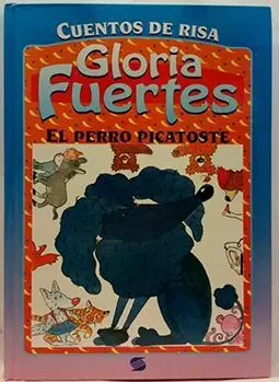 CUENTOS DE RISA: EL PERRO PICATOSTE