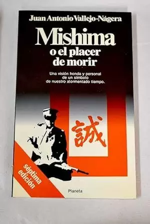 MISHIMA O EL PLACER DE MORIR