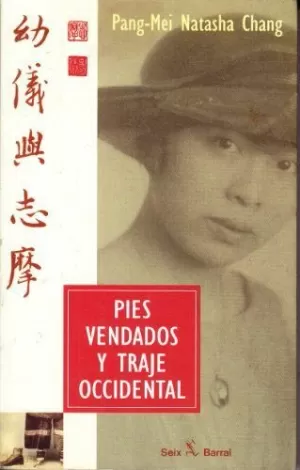 PIES VENDADOS Y TRAJE OCCIDENTAL PIES VENDADOS Y TRAJE OCCIDENTAL