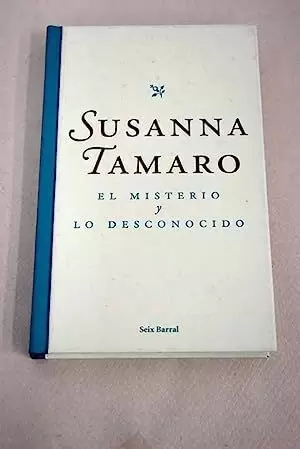 EL MISTERIO Y LO DESCONOCIDO