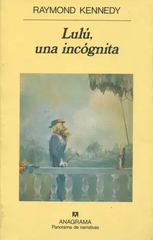 LULÚ, UNA INCÓGNITA LULÚ, UNA INCÓGNITA
