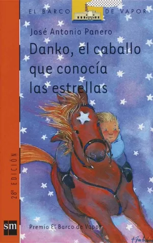 DANKO, EL CABALLO QUE CONOCÍA LAS ESTRELLAS DANKO, EL CABALLO QUE CONOCÍA LAS ESTRELLAS