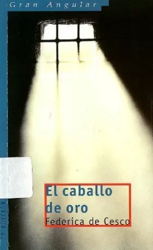 EL CABALLO DE ORO EL CABALLO DE ORO
