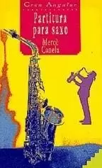 PARTITURA PARA SAXO PARTITURA PARA SAXO