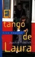 EL TANGO DE LAURA EL TANGO DE LAURA