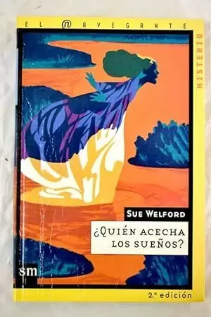¿QUIÉN ACECHA LOS SUEÑOS? ¿QUIÉN ACECHA LOS SUEÑOS?
