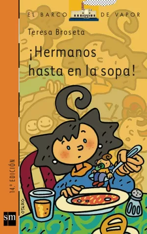 ¡HERMANOS HASTA EN LA SOPA! ¡HERMANOS HASTA EN LA SOPA!