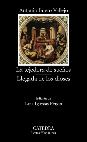 LA TEJEDORA DE SUEÑOS; LLEGADA DE LOS DIOSES