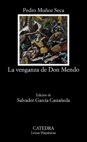 LA VENGANZA DE DON MENDO