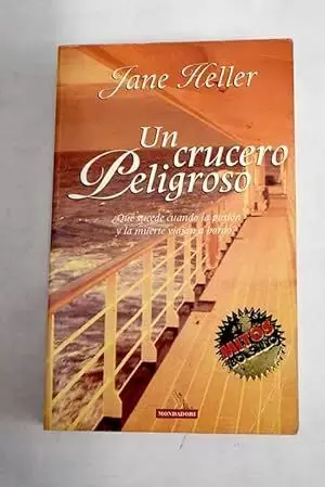 UN CRUCERO PELIGROSO