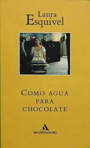 COMO AGUA PARA EL CHOCOLATE (FICTION, POETRY & DRAMA)