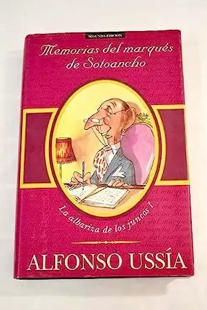 MEMORIAS DEL MARQUES DE SOTOANCHO