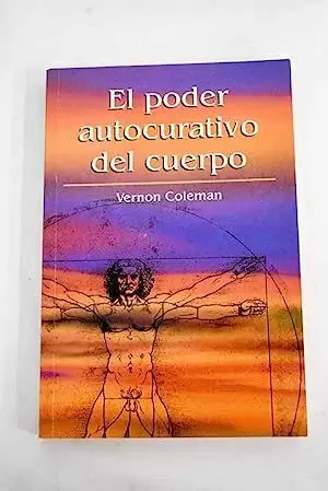 EL PODER AUTOCURATIVO DEL CUERPO