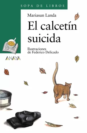 EL CALCETÍN SUICIDA EL CALCETÍN SUICIDA