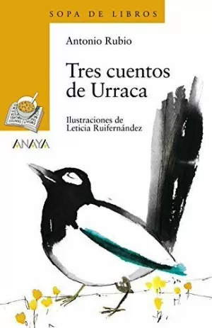 TRES CUENTOS DE URRACA TRES CUENTOS DE URRACA