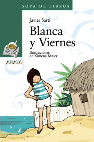 BLANCA Y VIERNES BLANCA Y VIERNES