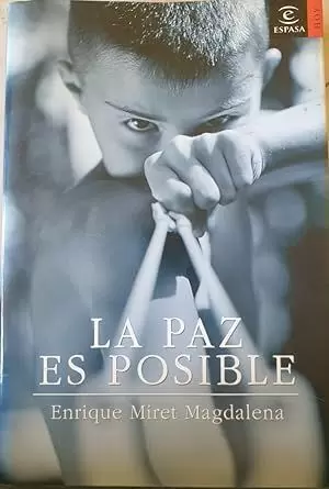 PAZ ES POSIBLE,LA (SIN COLECCION)