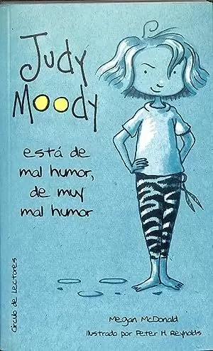 JUDY MOODY ESTÁ DE MAL HUMOR, DE MUY MAL HUMOR