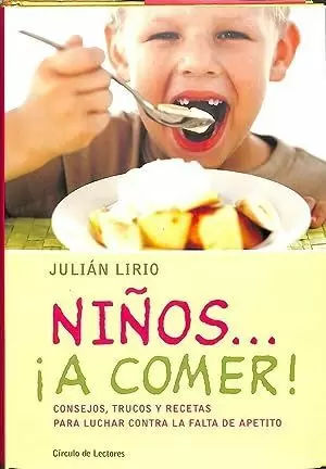 NIÑOS-- ¡A COMER!