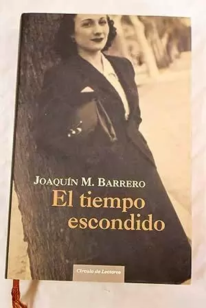 EL TIEMPO ESCONDIDO EL TIEMPO ESCONDIDO