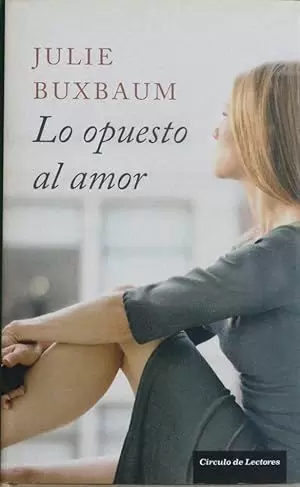 LO OPUESTO AL AMOR