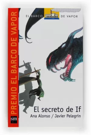EL SECRETO DE IF (RÚSTICA) EL SECRETO DE IF (RÚSTICA)
