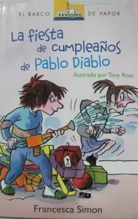LA FIESTA DE CUMPLEAÑOS DE PABLO DIABLO LA FIESTA DE CUMPLEAÑOS DE PABLO DIABLO