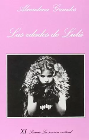 LAS EDADES DE LULÚ LAS EDADES DE LULÚ
