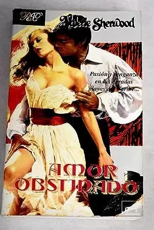 AMOR OBSTINADO AMOR OBSTINADO