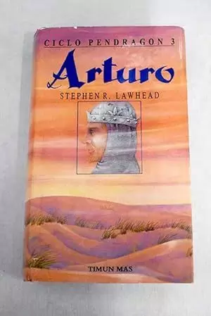 ARTURO. CICLO PENDRAGON 3