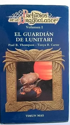 EL GUARDIAN DE LUNITARI EL GUARDIAN DE LUNITARI