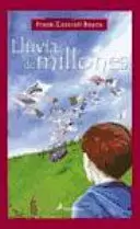 LLUVIA DE MILLONES LLUVIA DE MILLONES
