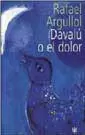DAVALU O EL DOLOR