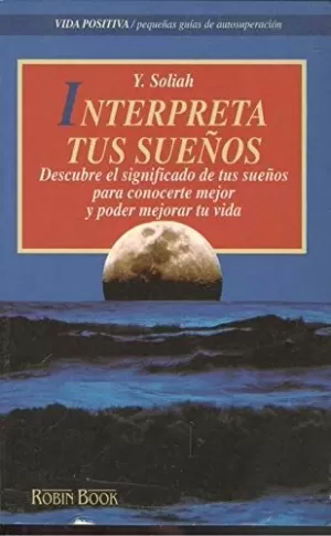 INTERPRETA TUS SUEÑOS