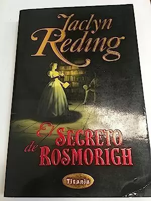 EL SECRETO DE ROSMORIGH