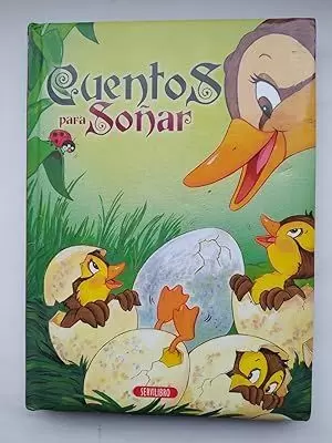 CUENTOS PARA SOÑAR CUENTOS PARA SOÑAR