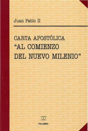 AL COMIENZO DEL NUEVO MILENIO AL COMIENZO DEL NUEVO MILENIO