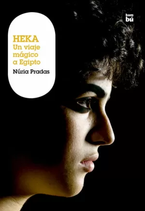 HEKA. UN VIAJE MÁGICO A EGIPTO HEKA. UN VIAJE MÁGICO A EGIPTO