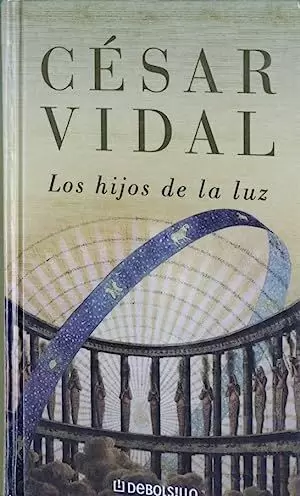 LOS HIJOS DE LA LUZ LOS HIJOS DE LA LUZ