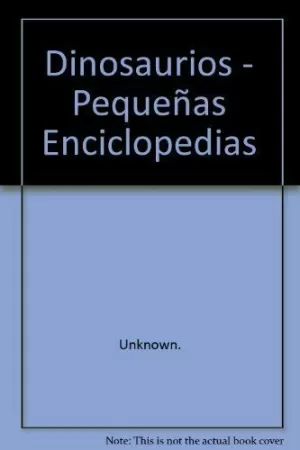 ENCICLOPEDIA ILUSTRADA DE LOS DINOSAURIOS Y LA PREHISTORIA