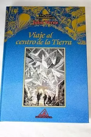VIAJE AL CENTRO DE LA TIERRA VIAJE AL CENTRO DE LA TIERRA